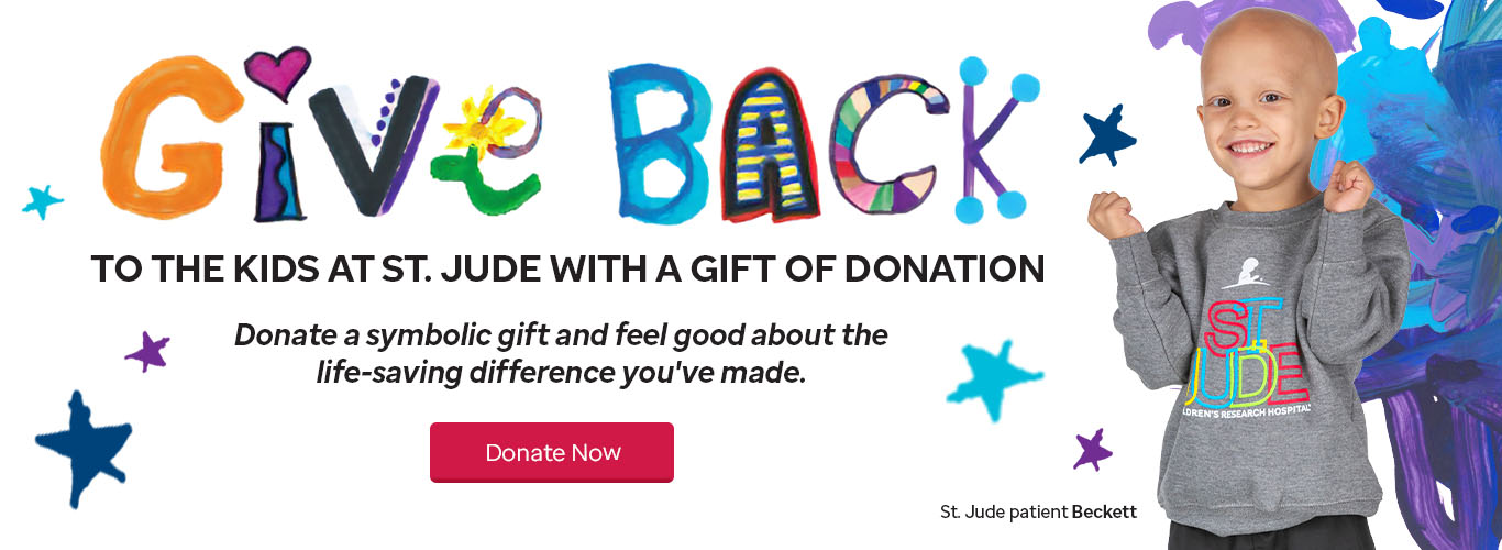 Give back to the kids of St. Jude
